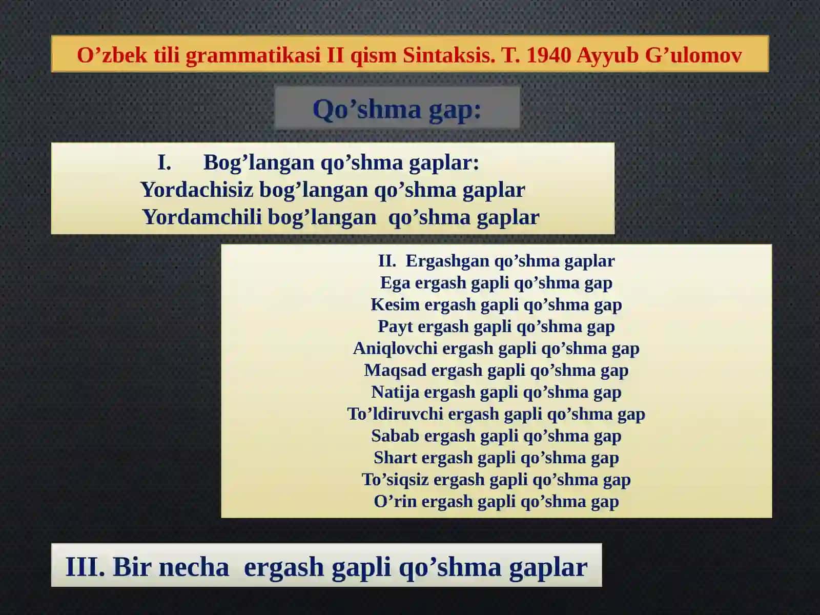 Qo'shma gap va uning o'zbek tilshunosligidagi tadqiqi 4