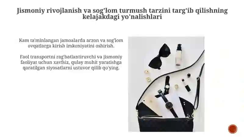 Jismoniy rivojlanish va sog'lom turmush tarzi haqidagi davlat siyosati 4