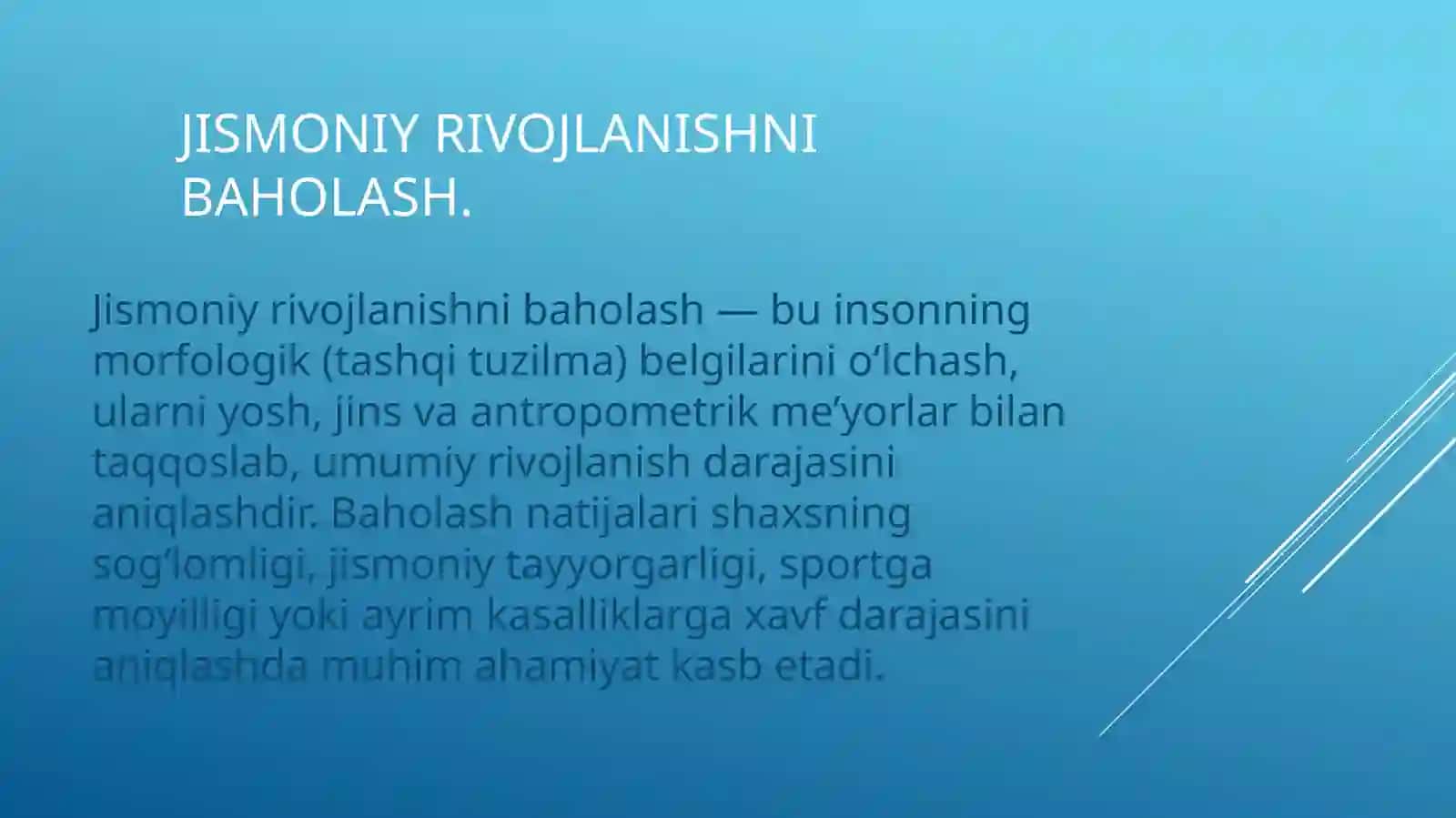 Jismoniy rivojlanishni baholash: tana massasi indeksi somatotip 4