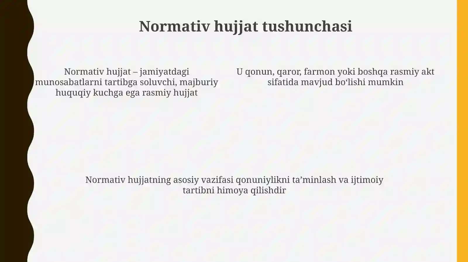 Hujjatchilik tarixi. Normativ (me’yoriy) hujjat tushunchasi 4