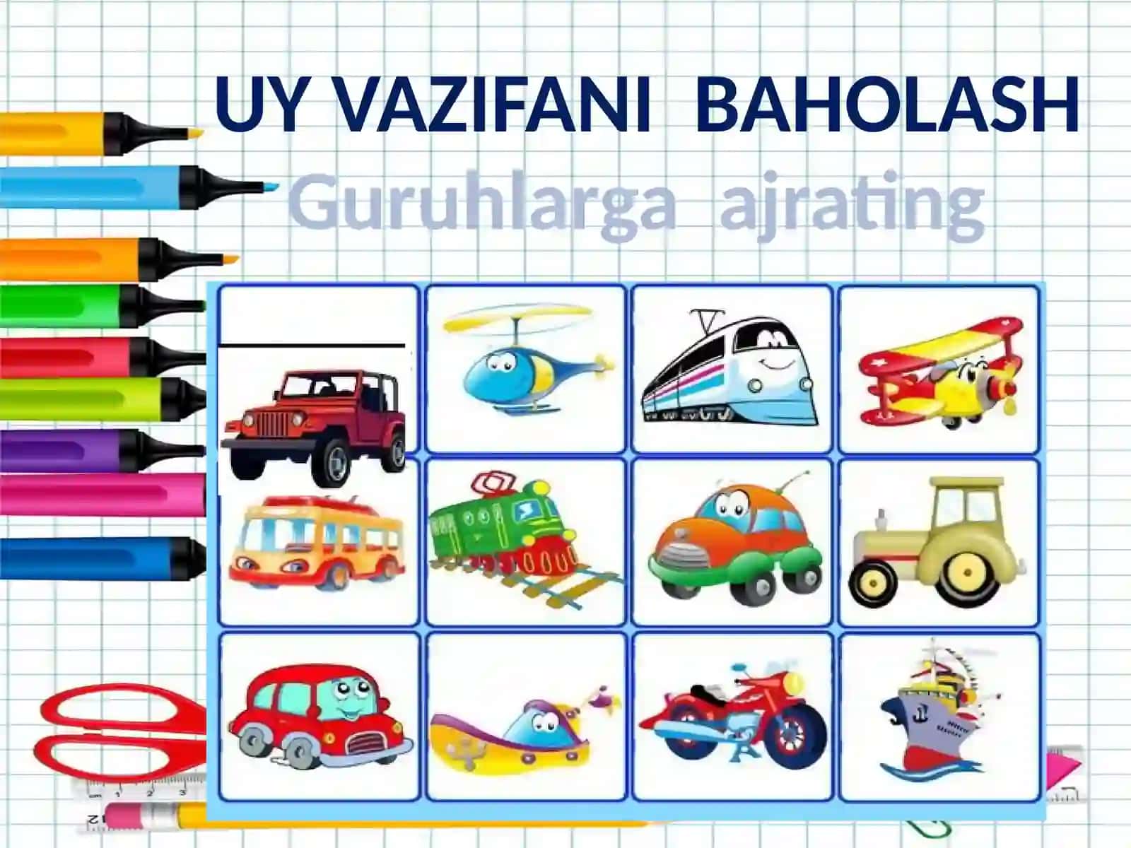 Narsalarnixossalari bo`yichato`plamlarga ajratish 4