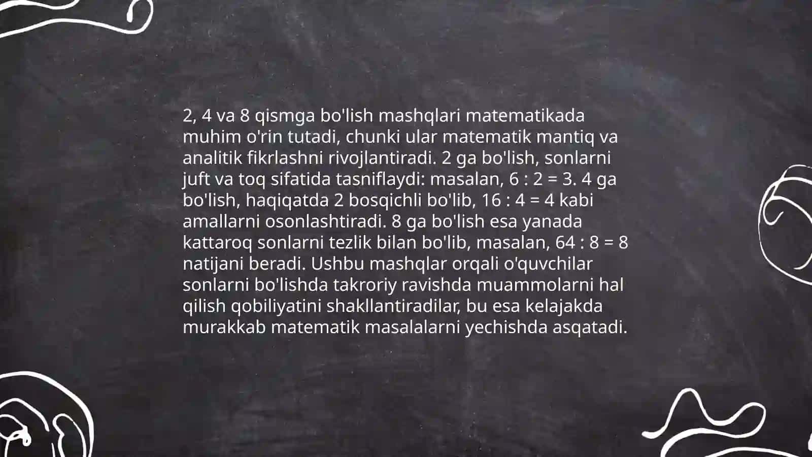 Narsalar shakllar mevalar sabzavotlar va boshqalarni 2.4 va 8tagacha teng qismlarga boʻlishni, butunning qismdan kattaligi,qism butunning qismi ekanligini oʻrgatish usullari 4