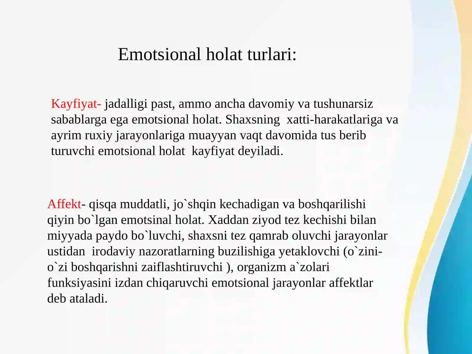 Emotsional ta`sirlarga javob berish va uning har xil turlari xarakteristikasi 4