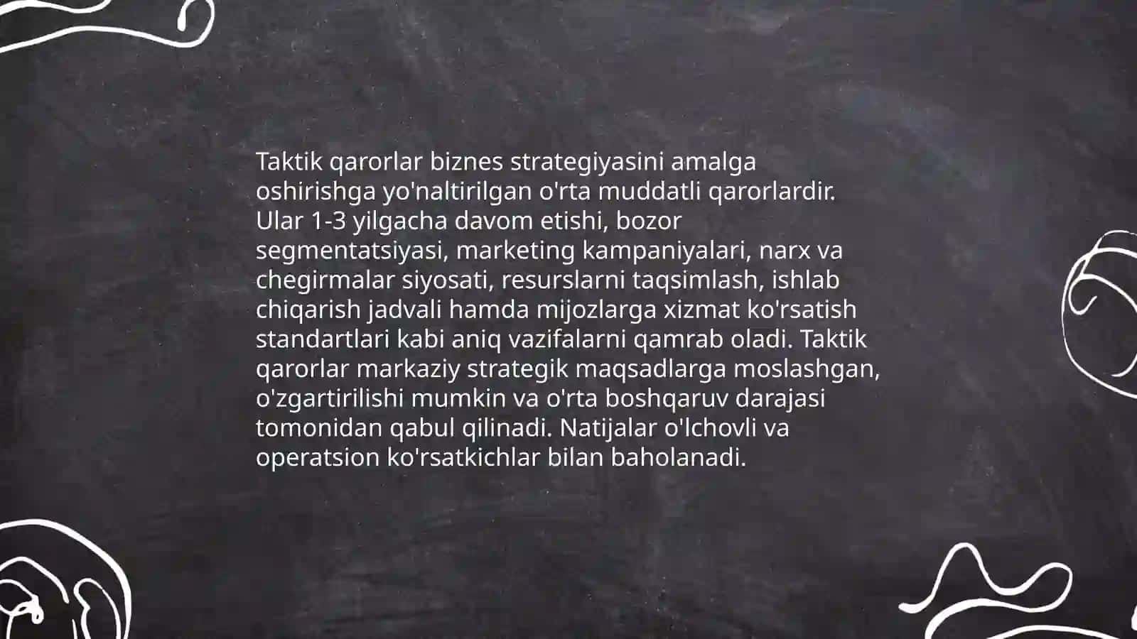 Biznesni boshqarishda qaror qabul qilishning asosiy qarorlari 4