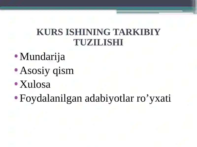 KURS ISHINI YOZISH BO’YICHA TAQDIMOT 4