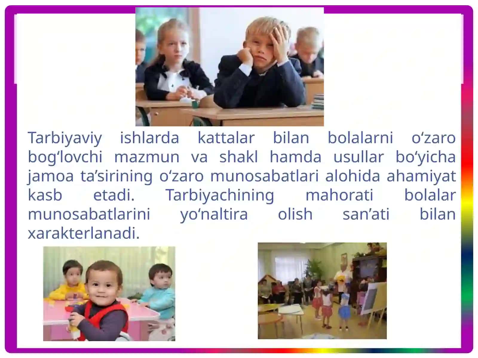 Tarbiyachilik kasbi, tarbiyachilik kasbining ahamiyati, tarbiyachilarga qo’yilgan talablar 4