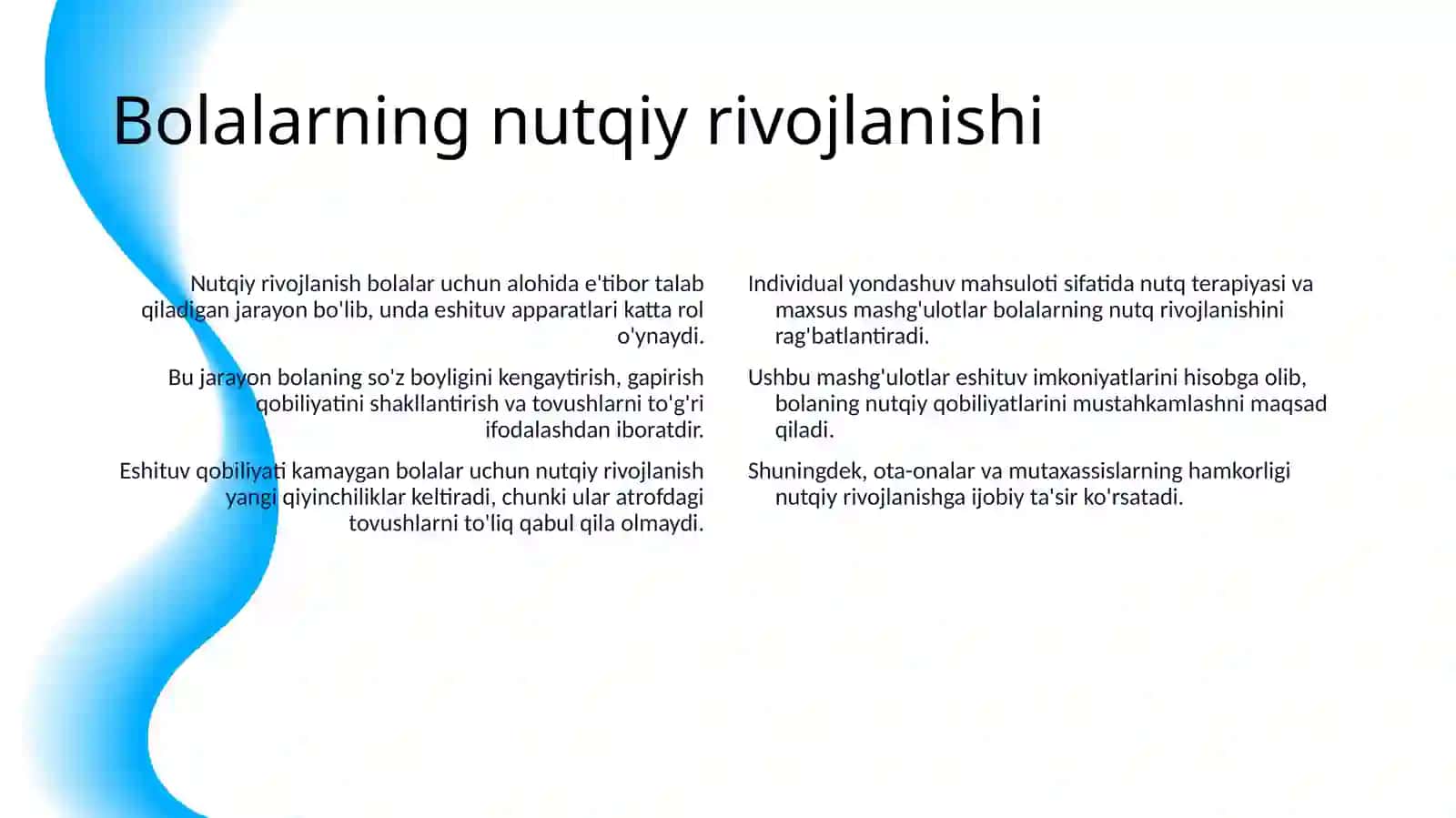 ESHITUV APPARATI BOR BOLALARGA INDIVIDUAL YONDASHUV 4