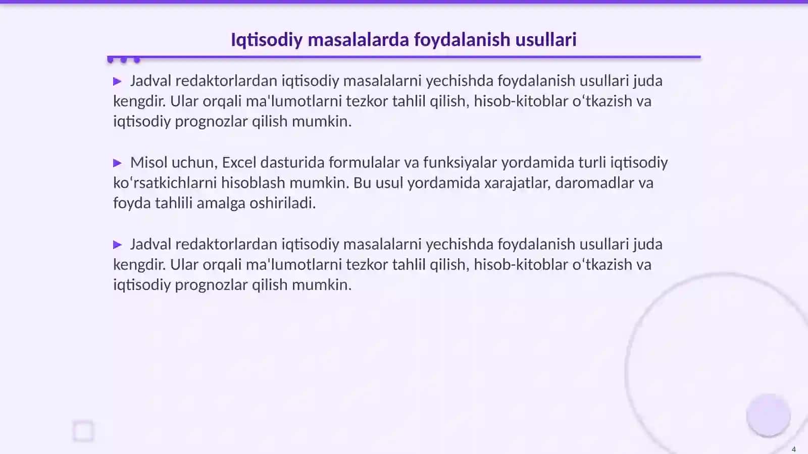 Jadval redaktorlardan iqtisodiy masalalarni yechish jarayonida foydalanish 4