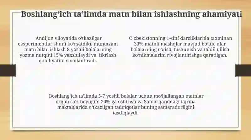 Boshlang'ich ta'limda matn ustida ishlashning maqsad va vazifalari, amaliy ahamiyati 4