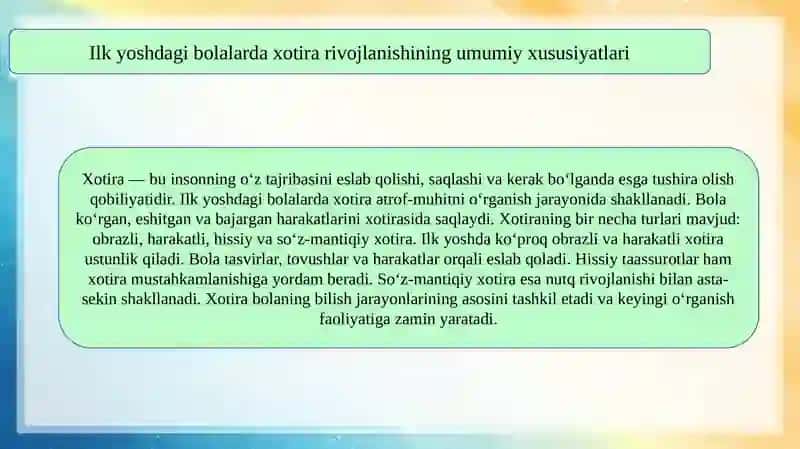 Ilk yoshdagi bolalarda xotiraning rivojlanishi 4
