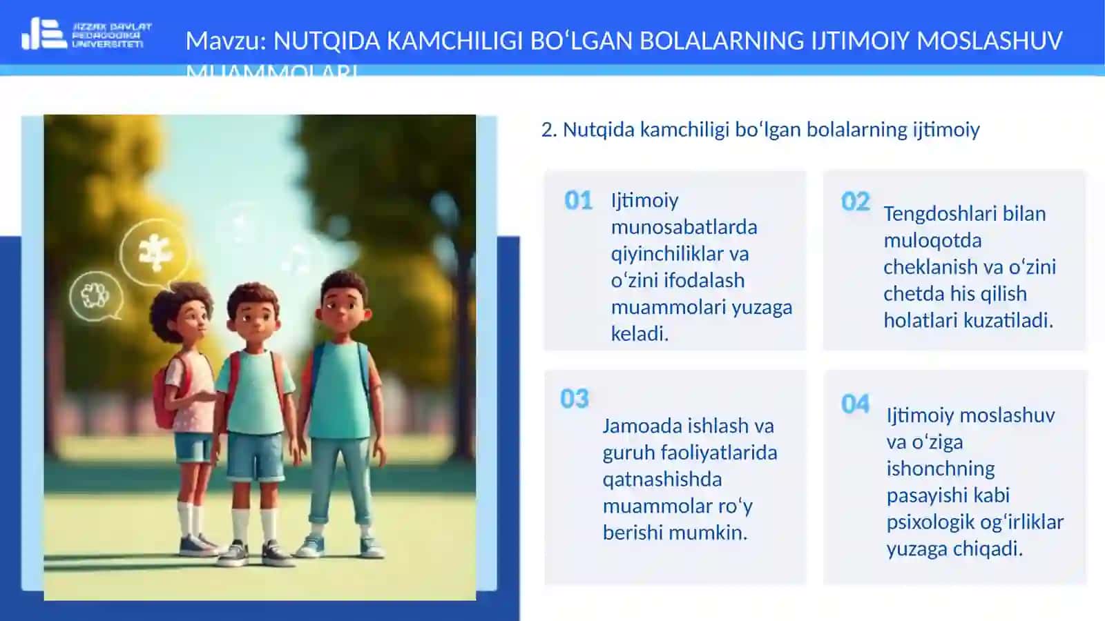 NUTQIDA KAMCHILIGI BO‘LGAN BOLALARNING IJTIMOIY MOSLASHUV MUAMMOLARI 4