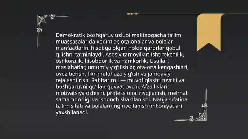 Boshqaruvning usul va uslublari maktabgacha taʼlim tashkilotlarida qoʻllanilishligi 4