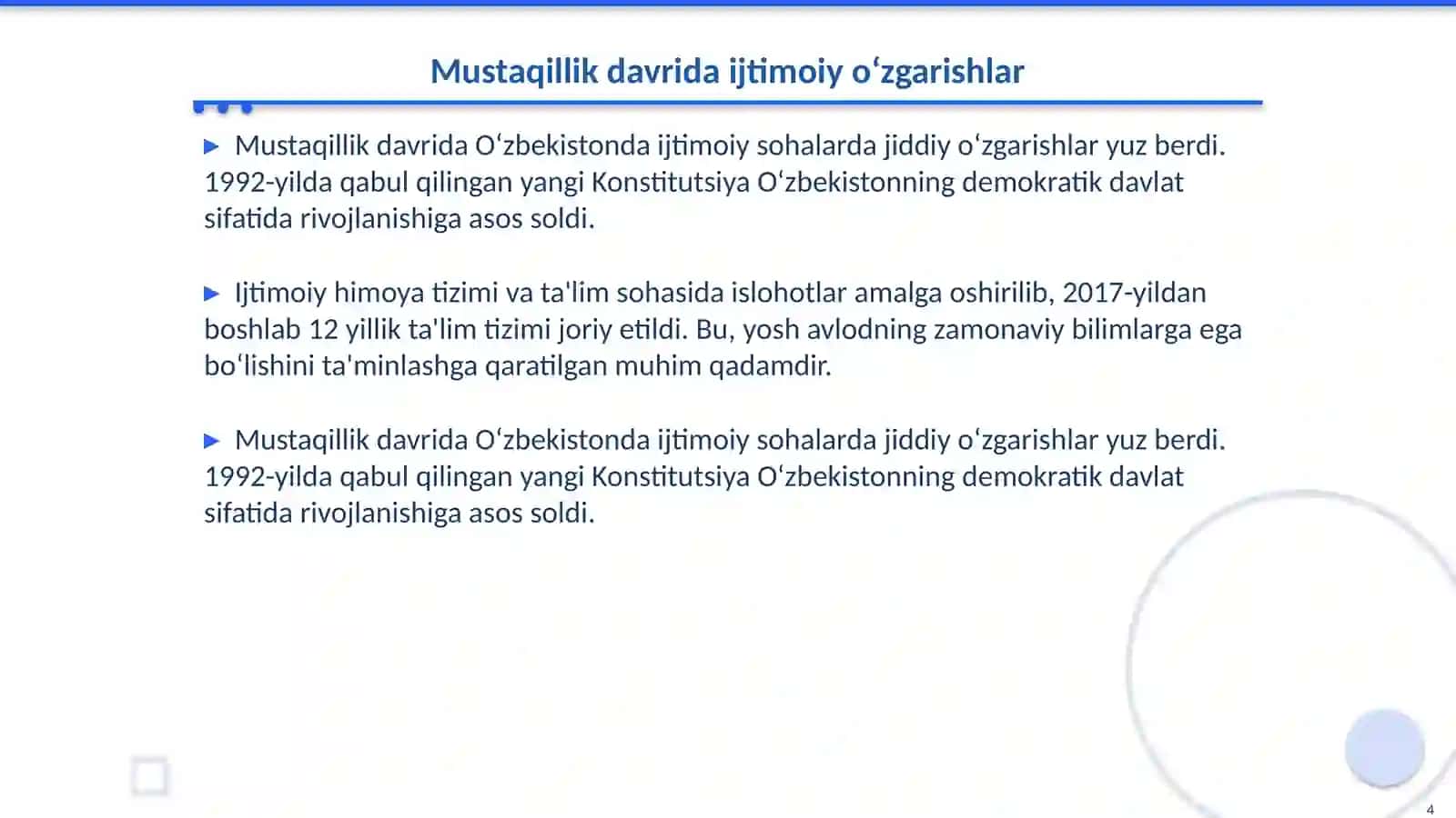 Mustaqil O‘zbekiston Respublikasi tashkil topishining tarixiy ahamiyati, O‘zbekistonning o‘ziga xos istiqlol va taraqqiyot yo‘li 4