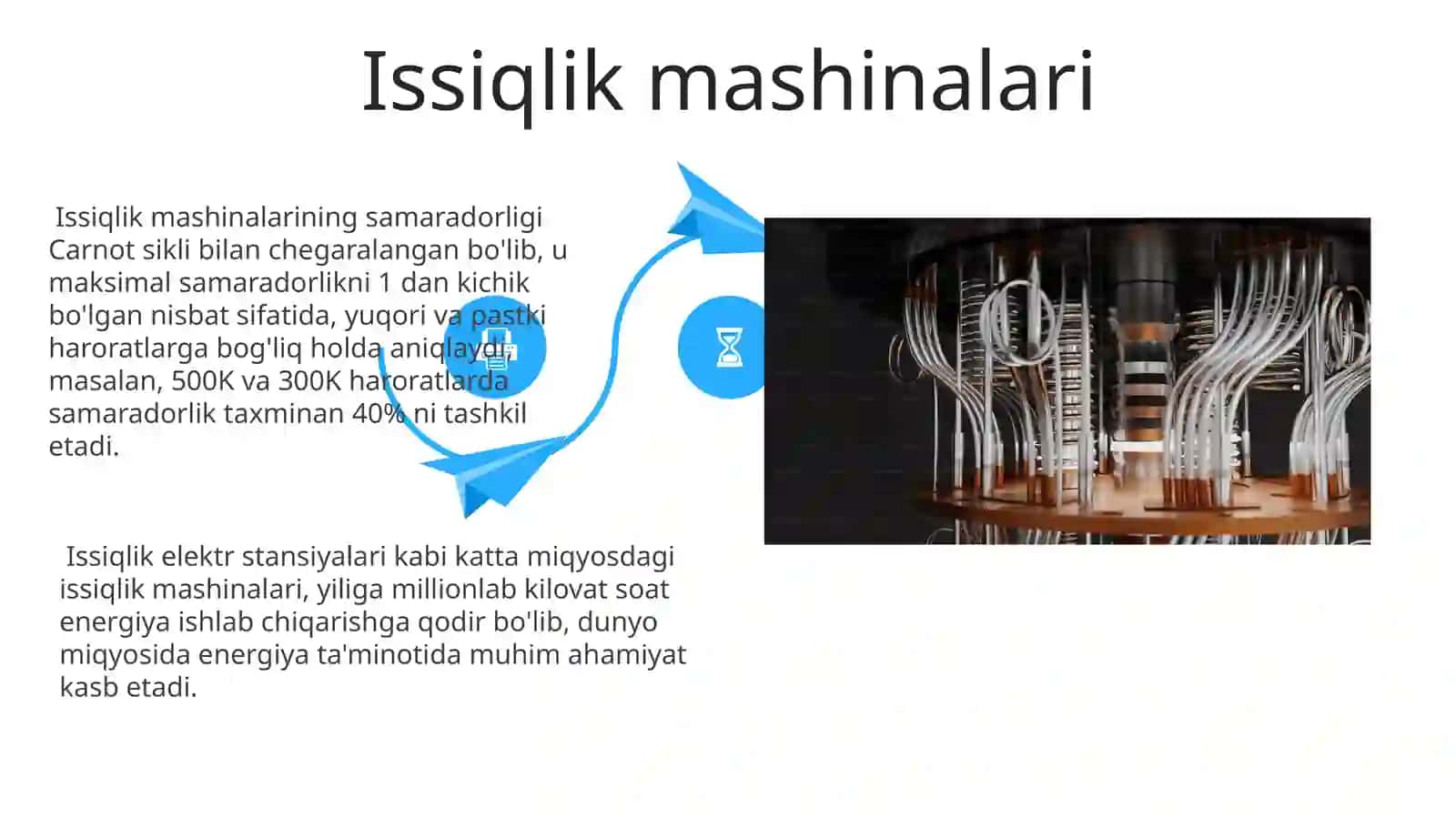 Issiqlik mashinalari.Sovutish mashinalar.Entropiya va uning statistik Abadiy dvigatellar 4