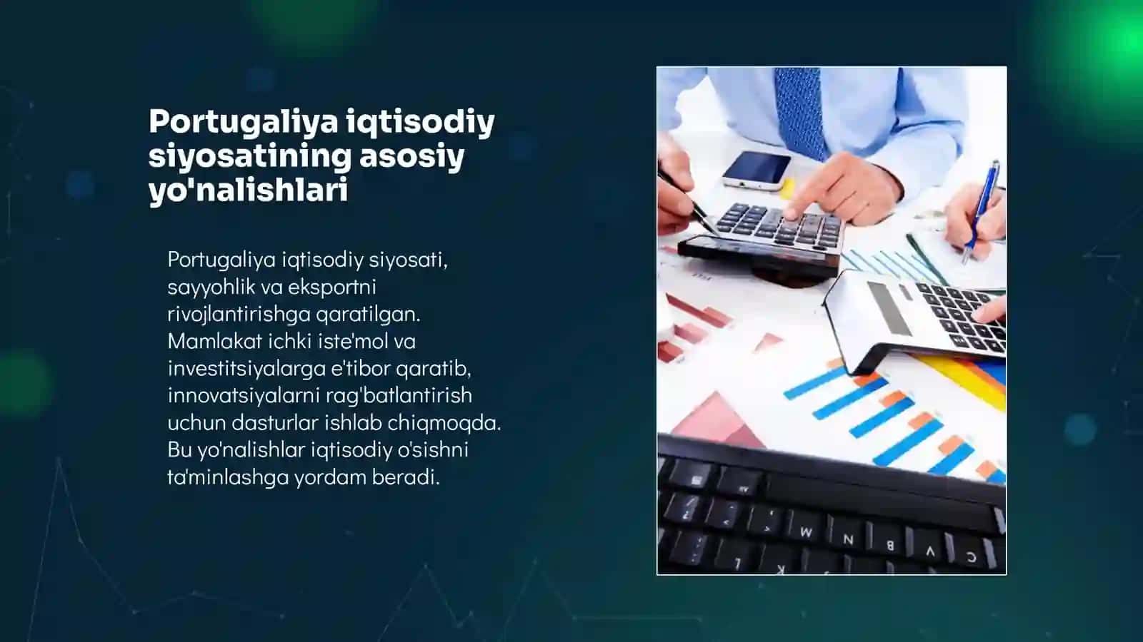Portugaliyaning iqtisodiy siyosatiHazratqulov Azizbek 4
