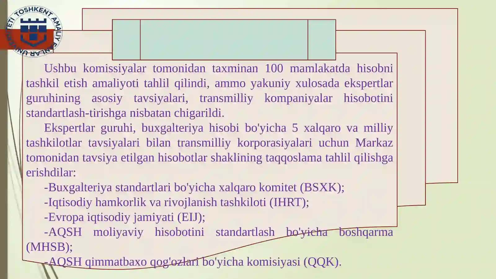 XALQARO BUXGALTERIYA HISOBI TIZIMINING SHAKLLANISHIGA TA'SIR ETUYCHI OMILLAR 4