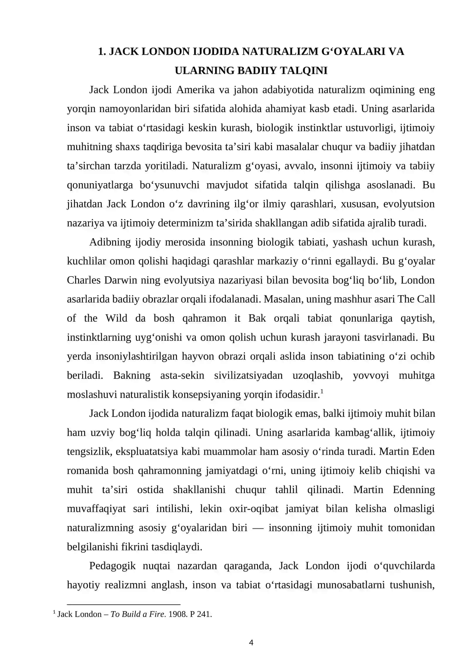 JEK LONDONNING “TO BUILD A FIRE” HIKOYASIDA NATURALIZM VA YASHASH INSTINKTI IFODASI. KURS ISHI 4