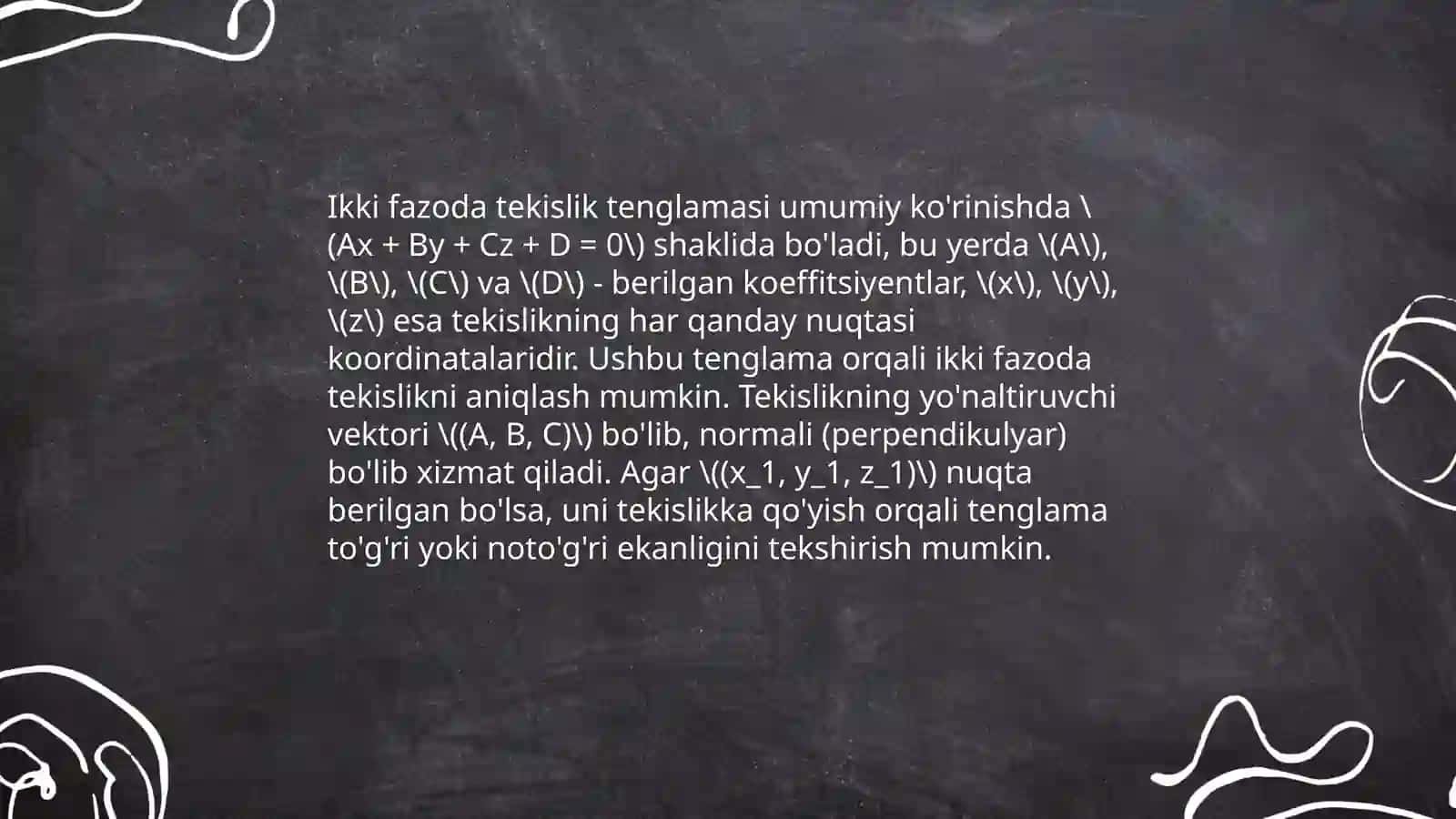 Fazoda tekislik va to'g'ri chiziq tenglamalari 4