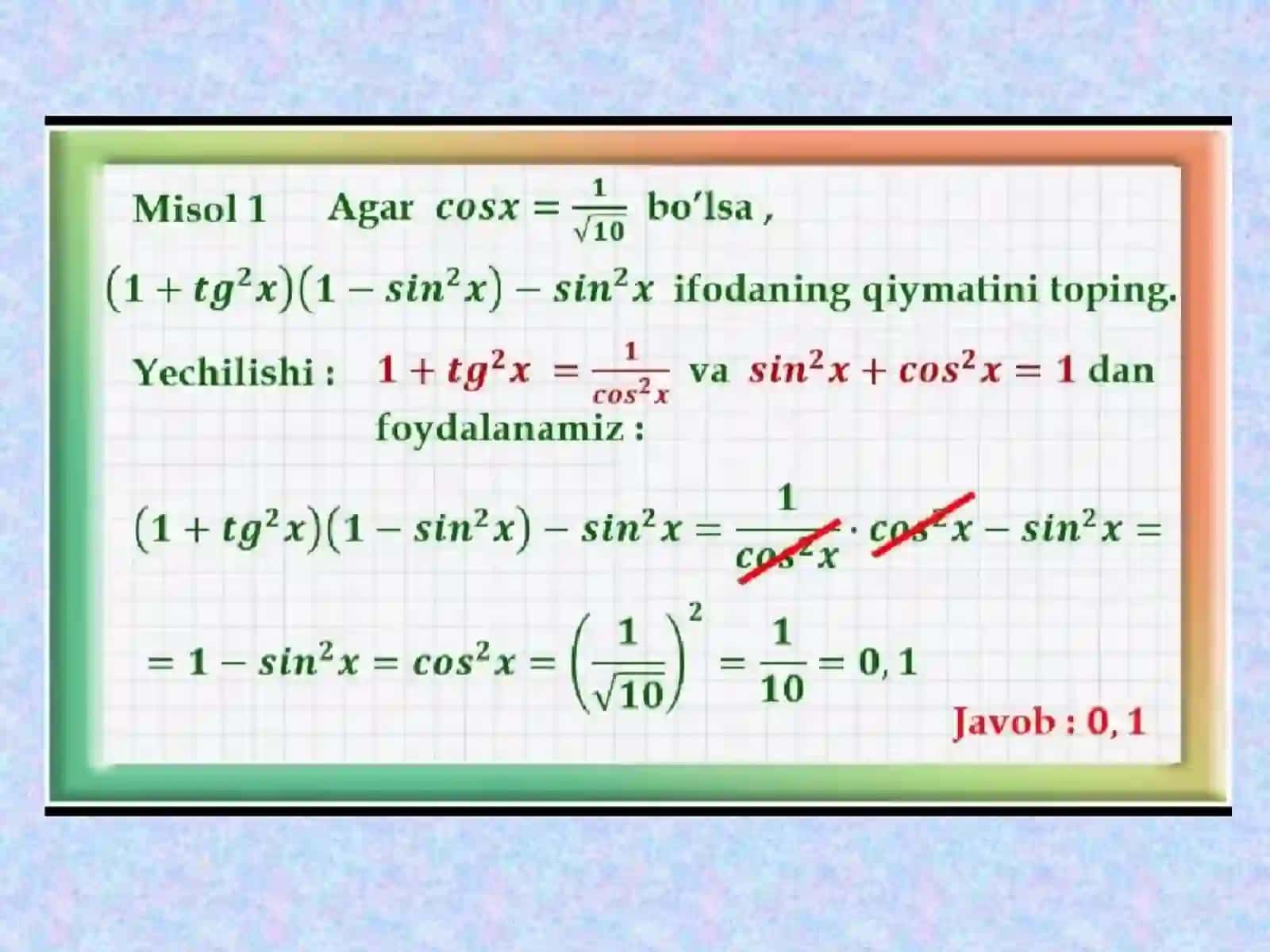 9-sinf Algebra ochiq dars ishlanma. Trigonometrik ayniyatlar 4