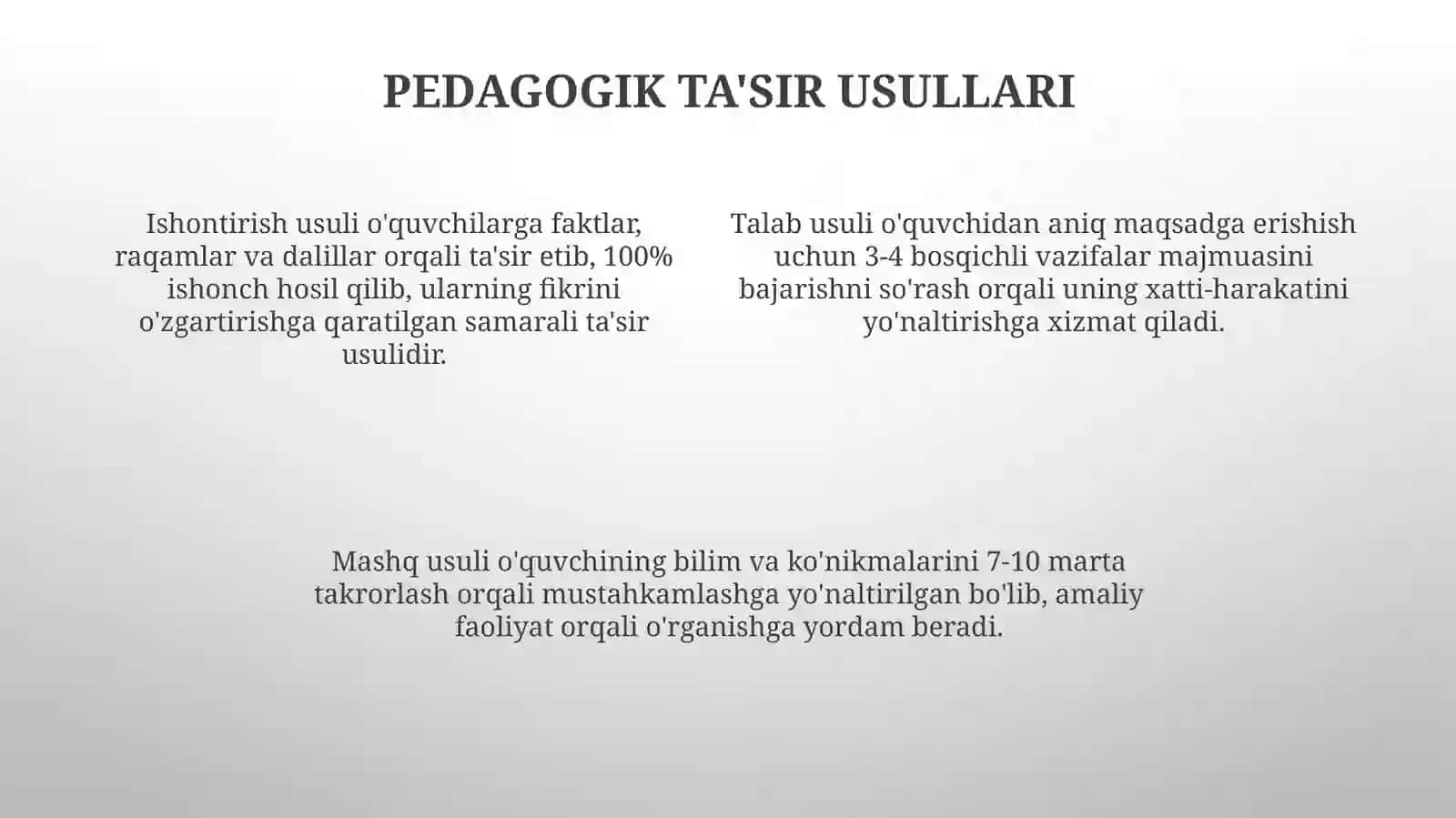 Pedagogik ta’sir ko‘rsatish metod va vositalari 4