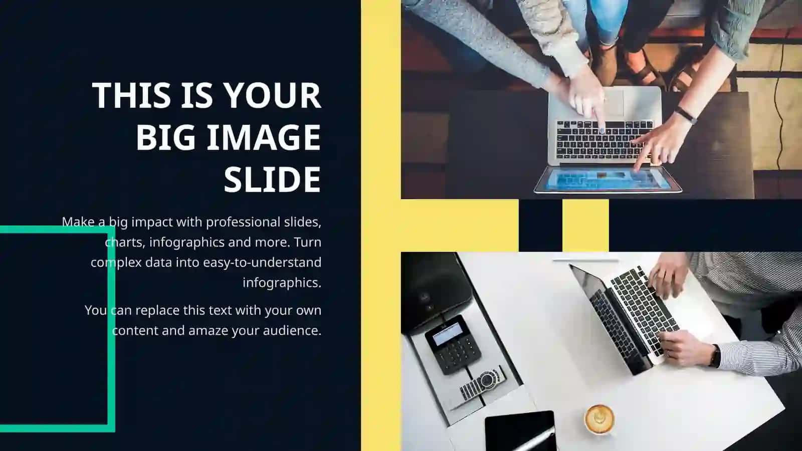 THIS IS YOUR BIG IMAGE SLIDE 4