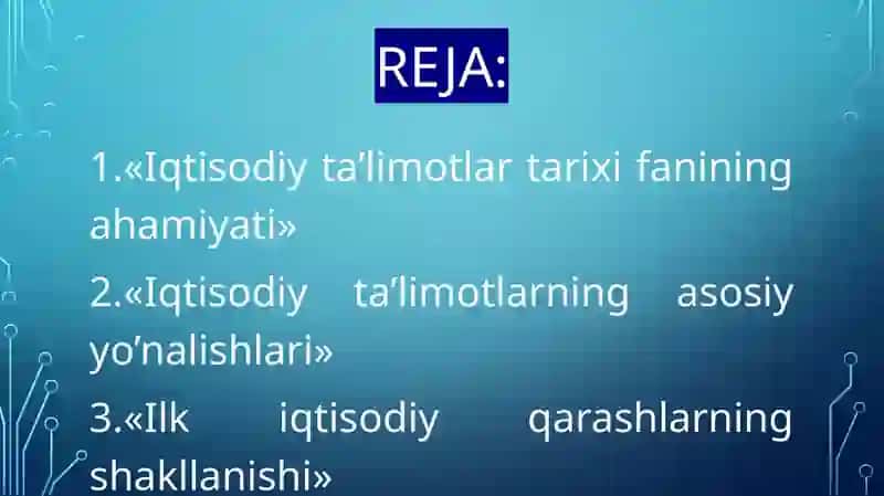 IQTISODIY TALIMOTLAR TARIXI FANIGA KIRISH PREDMETI VA USULI 4