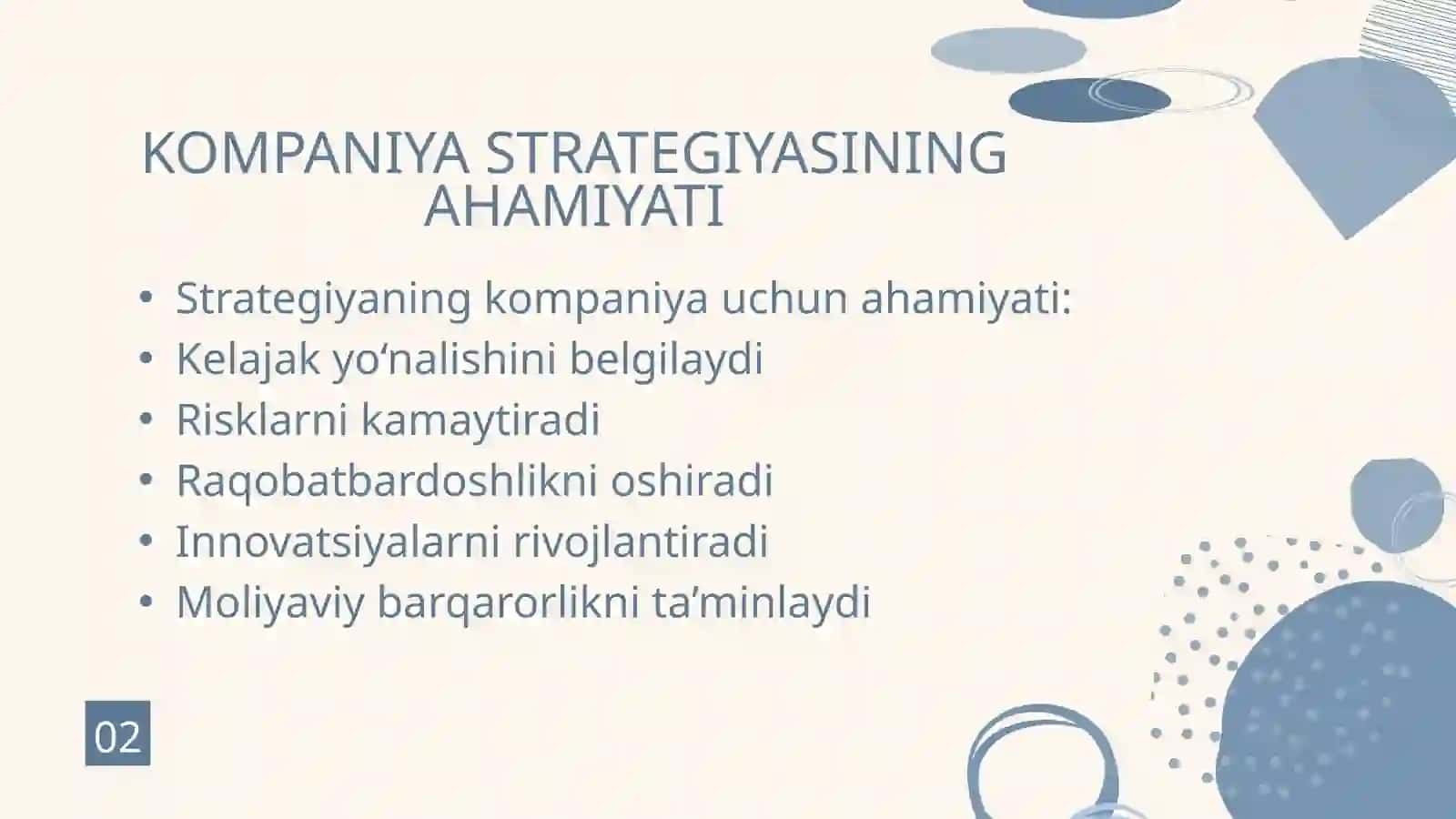 Kompaniya strategiyasini ishlab chiqarishga qaratilgan yondashuvlarning xususiyatlari 4