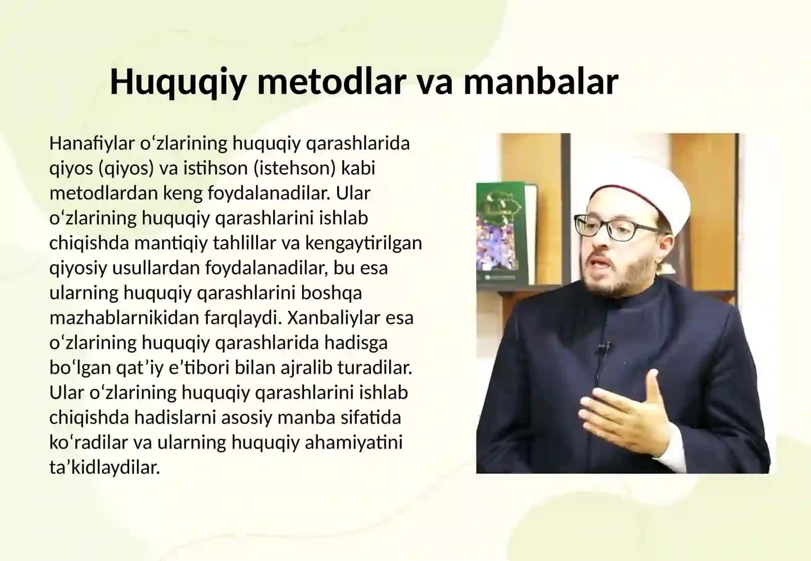 Hanafiylik va Xanbaliylik mazhabining o‘zaro farqlari 4