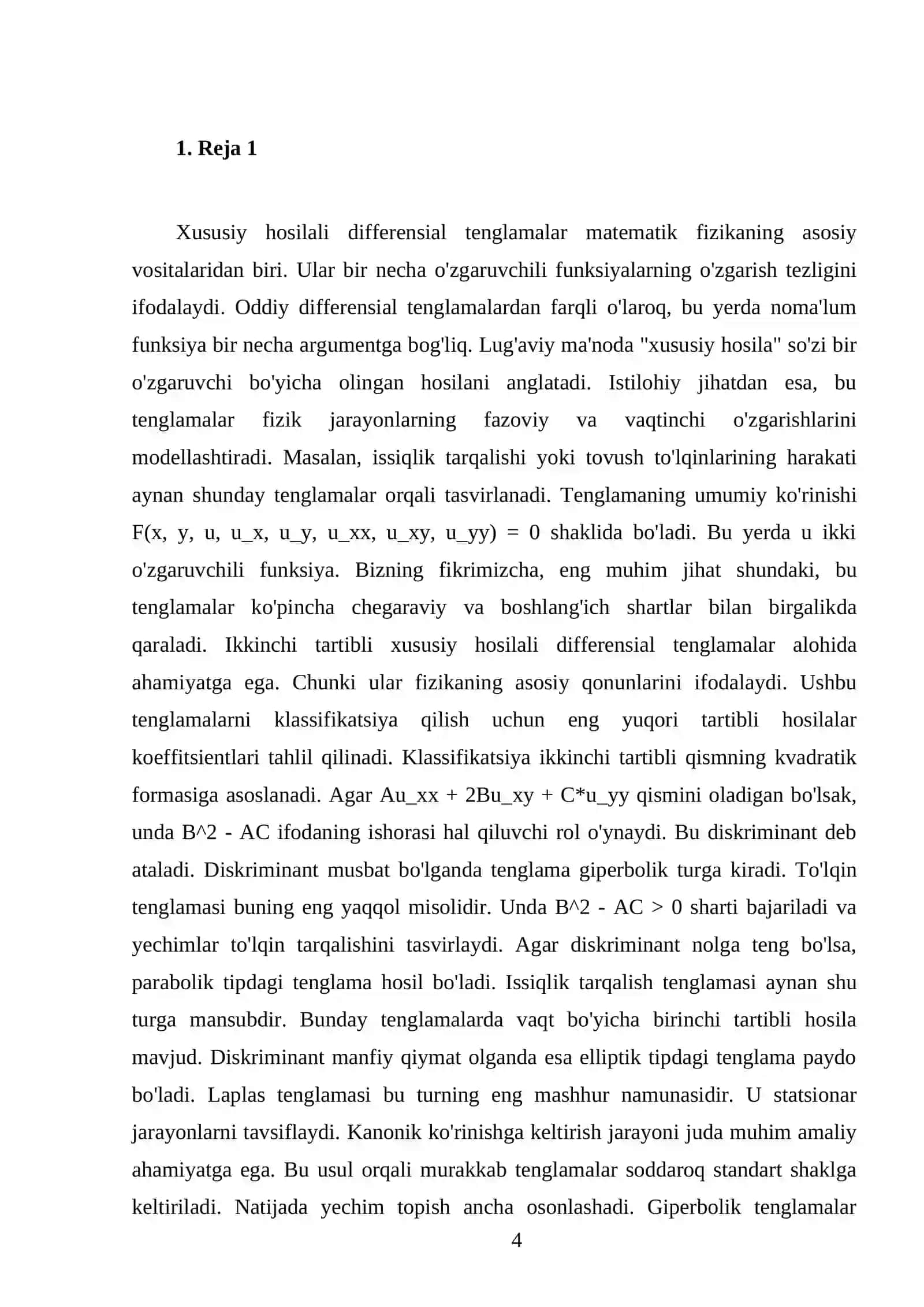 Xususiy hosilali differensial tenglamalar haqida asosiy tushunchalar. Ikkinchi tartibli xususiy hosilali differensial tenglamalarning klassifikasiyasi. Kanonik ko`rinishga keltirish 4