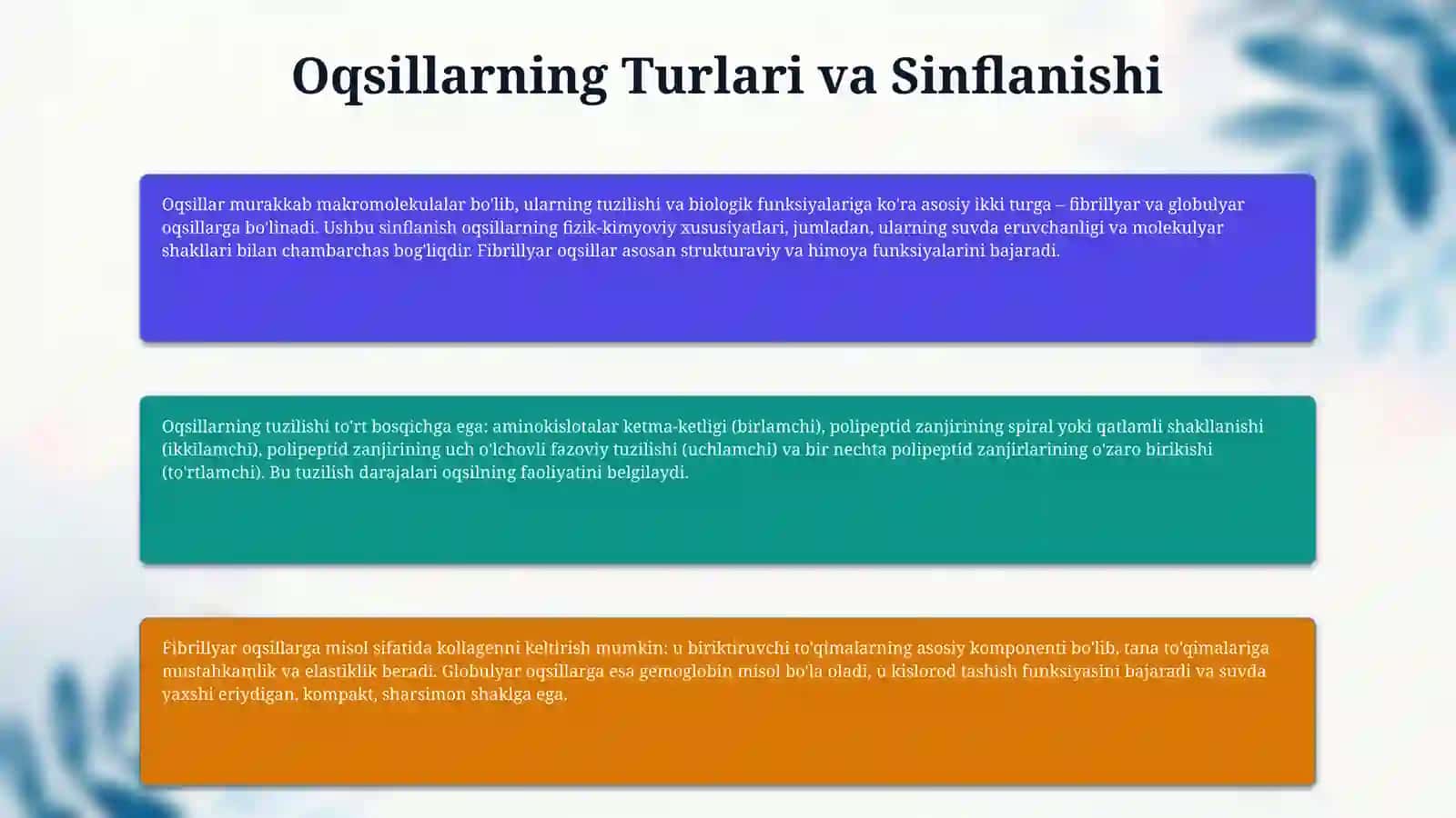 Oqsil moddalar, ularning turlari va sinflanishi, oqsil biosentizi va ularning bosqichlari. 4