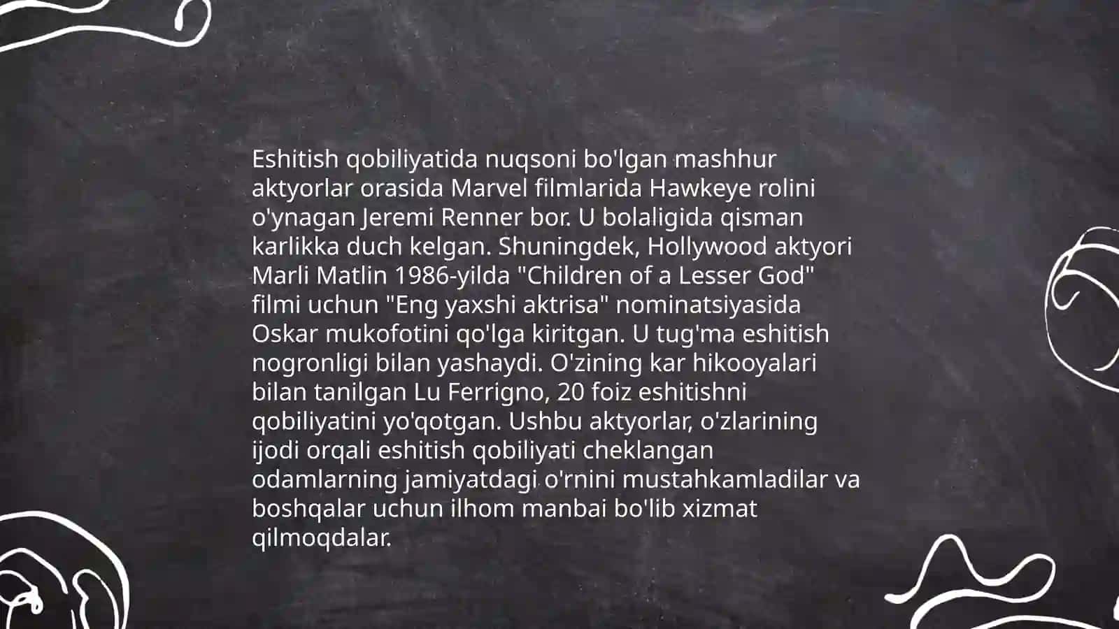 Eshitish qobiliyatida nuqsoni bòlgan mashxurlar 4