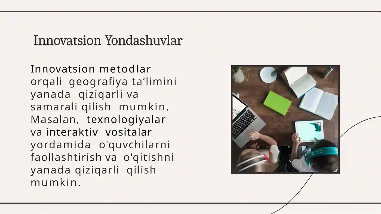 Geograﬁya taʼlimini uyushtirishning shakllari 4