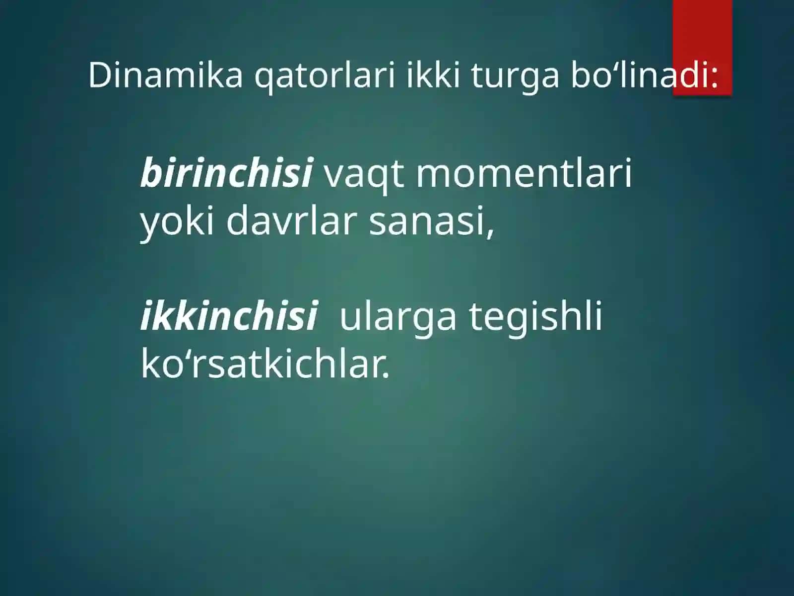 Dinamik qatorlar va ijtimoiy-iqtisodiy jarayonlarni prognozlash usullari 4