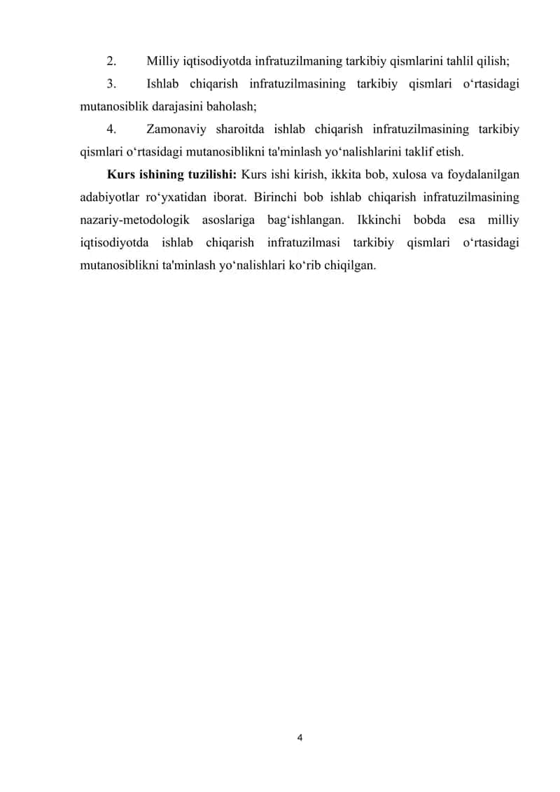 Milliy iqtisodiyotda ishlab chiqarish infratuzilmasi tarkibiy qismlari oʻrtasidagi mutanosiblikni taminlash yoʻnalishlari. 4