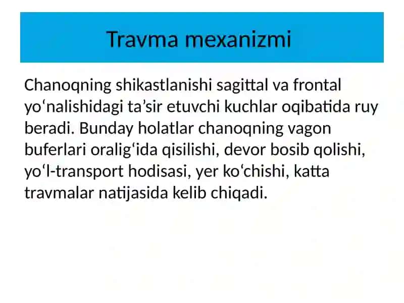 Chanoq suyaklarini jarohatlari Klinikasi 4