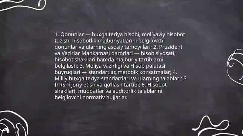 O‘zbekiston Respublikasida Buxgalteriya Hisobi va Moliyaviy Hisobotni Tartibga Soluvchi Me’yoriy-huquqiy Asoslari 4
