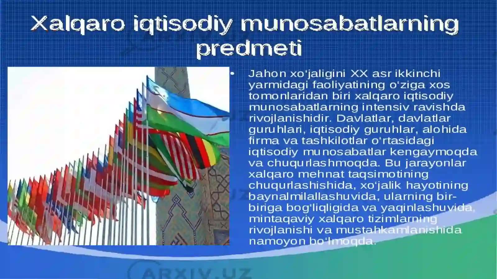 Xalqaro iqtisodiy munosabatlar va O'zbekistonning jahon hamjamiyatiga kirib borishi 4