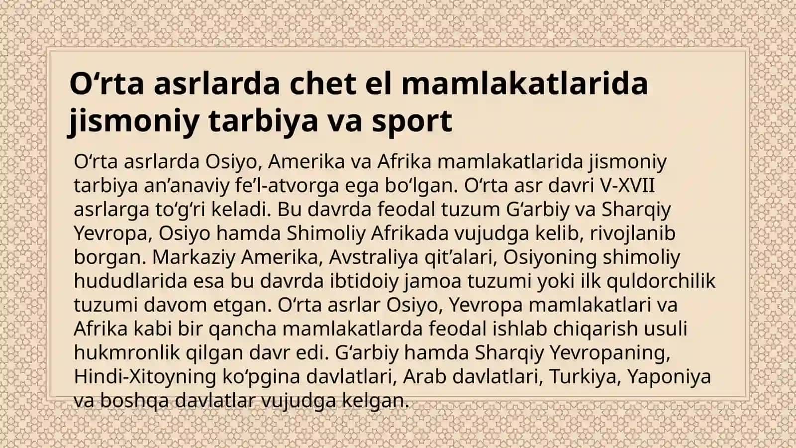 O‘rtaasrlar(V-XVIIasrlar)vaYangidavrdachetelmamlakatlaridajismoniytarbiyavasport (XVIII-XIXasrlar) 4
