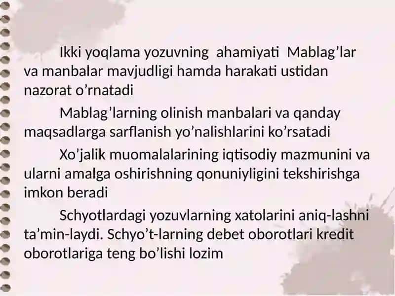 BUXGALTERIYA  HISOBI  SCHYOTLARIDAGI  IKKI  YOQLAMA  YOZUV  VA  UNING  ASOSLANISHI 4