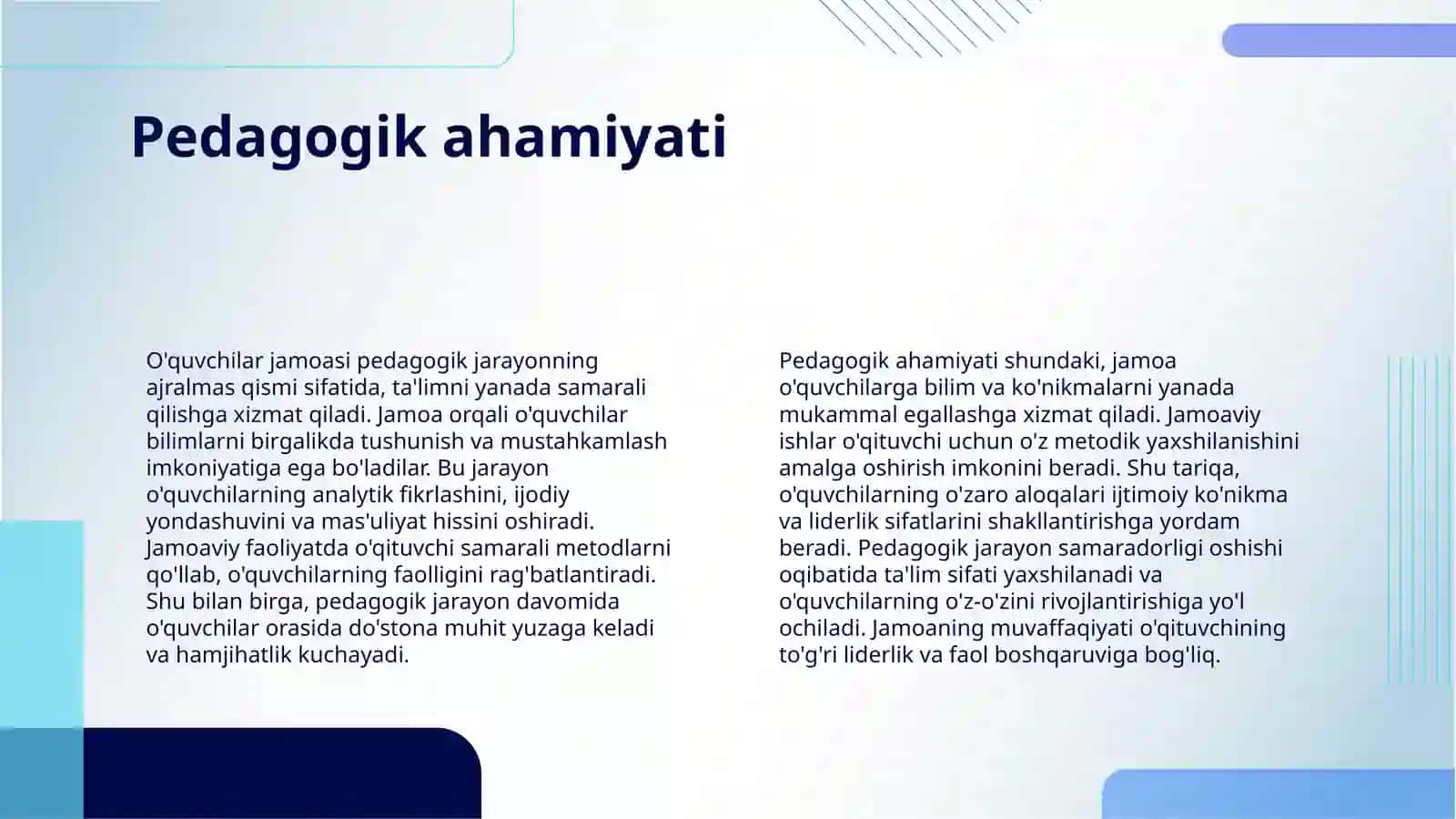O'QUVCHILAR JAMOASI - YAXLIT PEDAGOGIK JARAYONNING ASOSIY SHAKLI 4