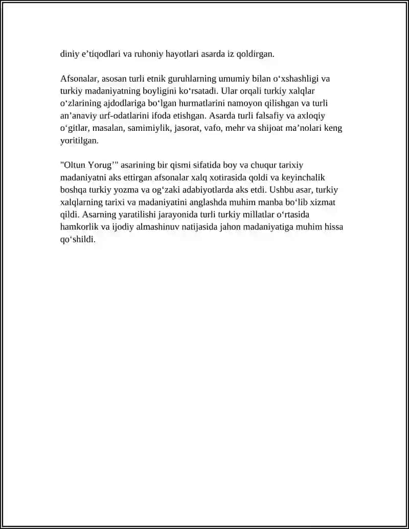 "OLTUN YORUG’ " NING YARATILISHIDA TURKIY QAVMLARNING ISHTIROKI. ASARDAGI AFSONA VA O’GITLAR." 4