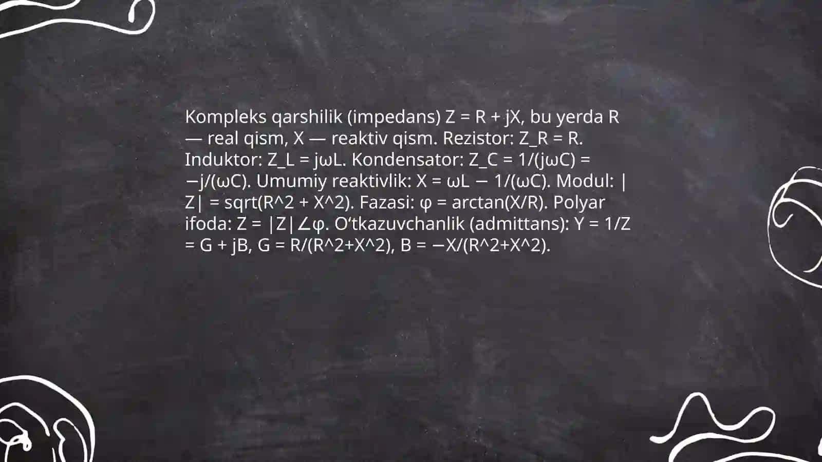Oʻzgaruvchan tok zanjirdagi qarshilik sigʻim va induktivlik 4
