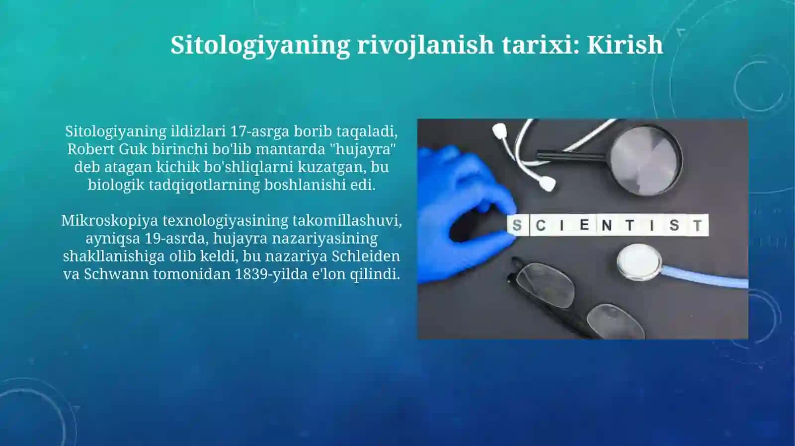 Sitologiya fanining rivojlanish tarixi va boshqa fanlar bilan aloqasi 4