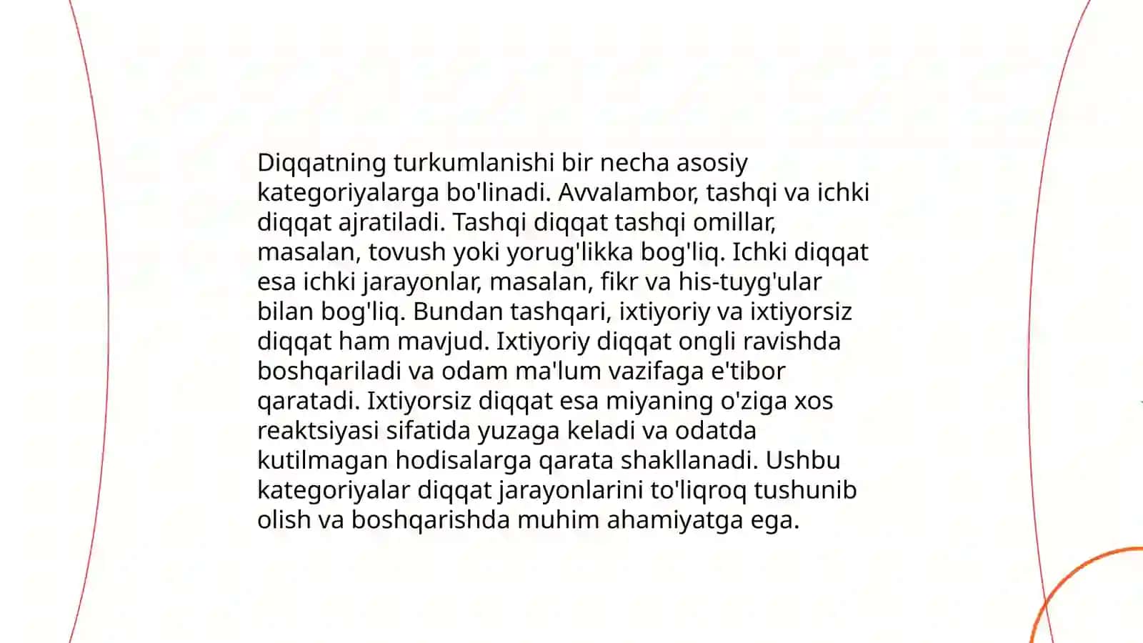 Diqqatning funksiyalari, turlari, asosiy xususiyatlari 4