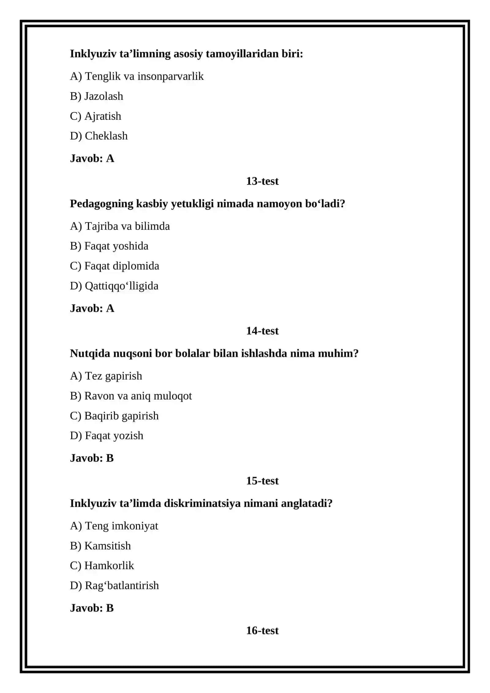 Aqliy rivojlanishi, eshitish, ko‘rish, nutqida nuqsoni bor bolalar. Inklyuziv ta‘lim, inklyuziv ta‘lim sharoitida tyutorlik amaliyotini tashkil etish. Kasbiy yetuklik va pedagogning o‘z-o‘zini rivojlantirishi 4