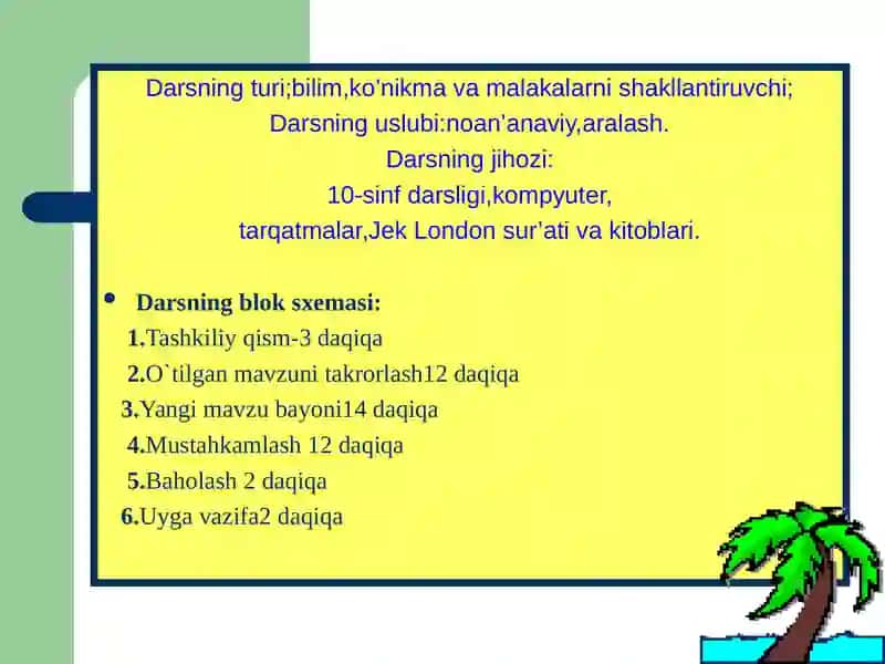 Dars ishlanmasi "Jek London hayoti va ijodi" 4