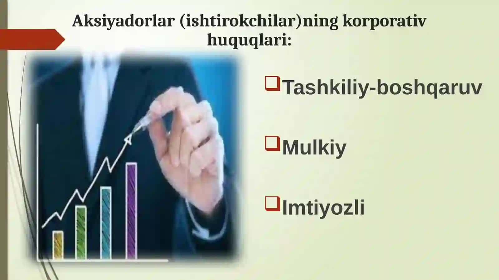 Mavzu: xo‘jalik jamiyatlarida aksiyador va ishtirokchilarning korporativ huquq va majburiyatlari 4