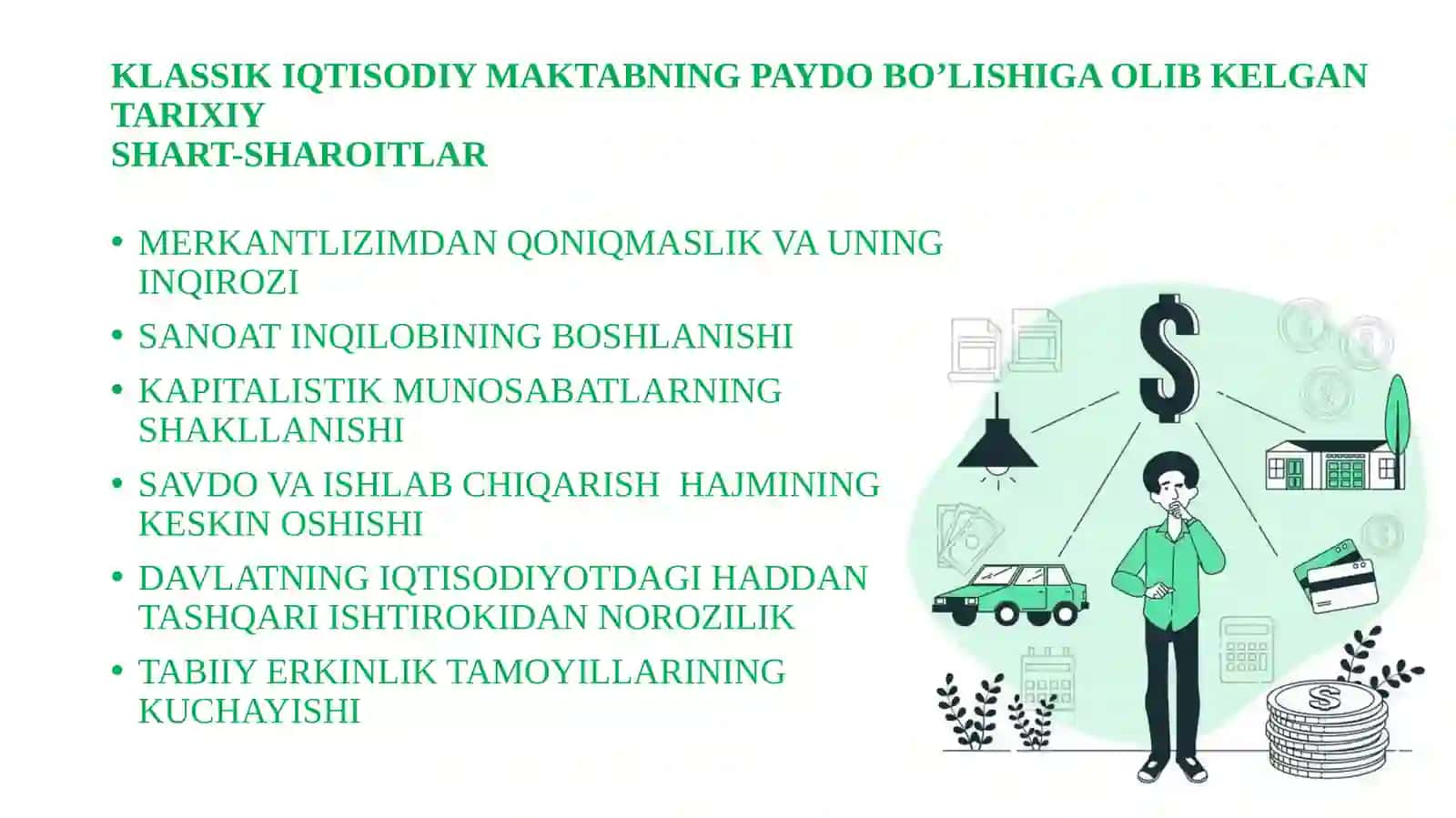 Klassik iqtisodiy maktab paydo bo’lishining tarixiy shart-sharoitlari va uning tavsifi 4