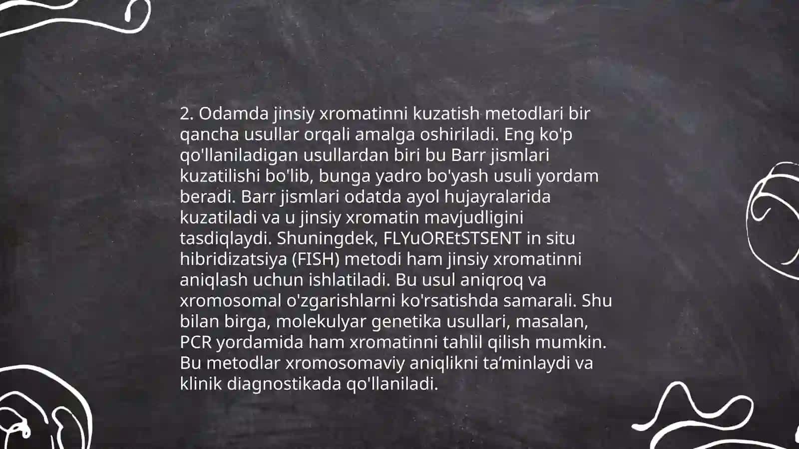 Jinsiy xromatin nima? 4
