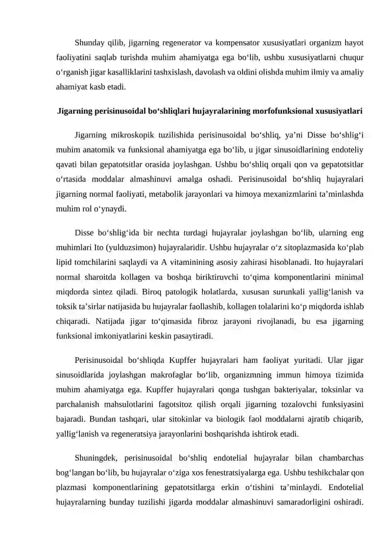 Jigarning regenerator va kompensator xususiyatlari. Jigarning perisinusoidal bo‘shliqlari hujayralarining morfofunksional xususiyatlari. Me’da osti bezining ekzokrin funksiyasini neyrogumoral boshqarilishi 4